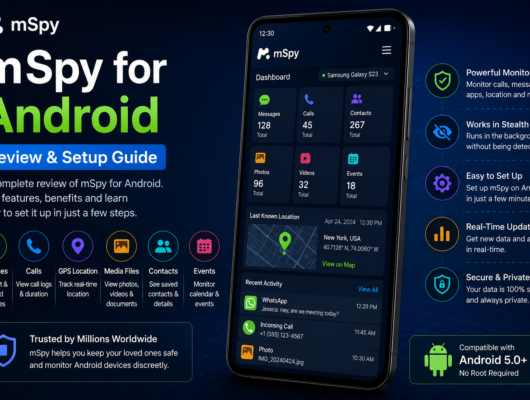 mSpy for Android review and setup guide with a smartphone showing messages, calls, GPS location, media files and monitoring dashboard.