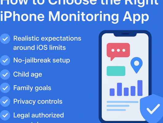 How to Choose the Right iPhone Monitoring App