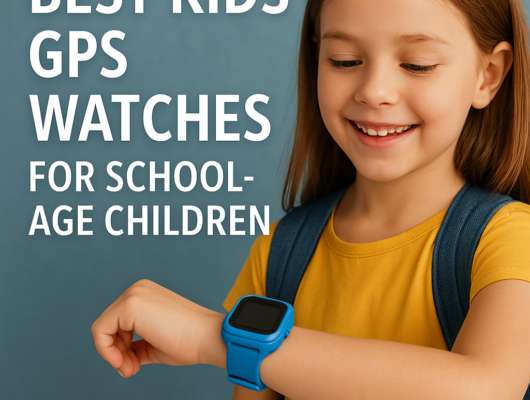 Best Kids GPS Watches for School-Age Children