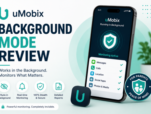 uMobix background mode review featured image with a smartphone showing background monitoring, messages, calls, location, social apps, photos, media and security icons.